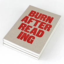 Load image into Gallery viewer, Letterpress Burn After Reading Notebook
